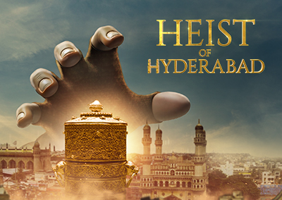 Heist Of Hyderabad