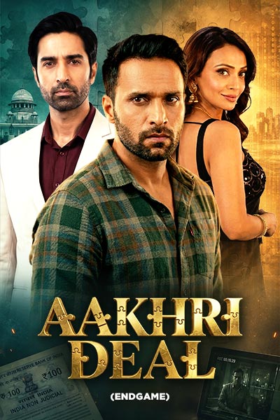 Aakhri Deal / End Game