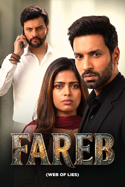 Fareb / Web Of Lies